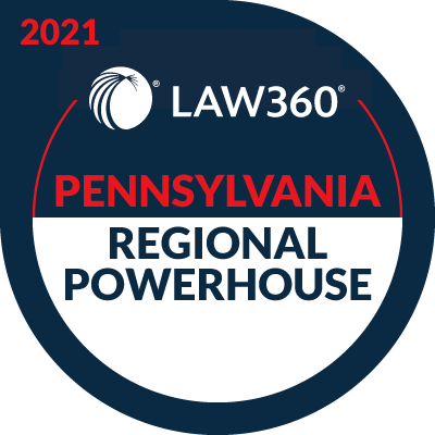 Law360 Pennsylvania Powerhouse 2021